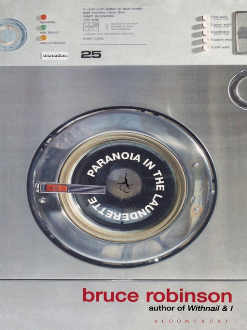 Title details for Paranoia in the Launderette by Bruce Robinson - Available
